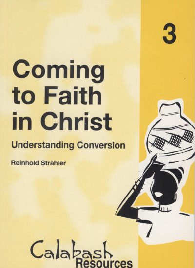 Coming to Faith in Christ (PDF)