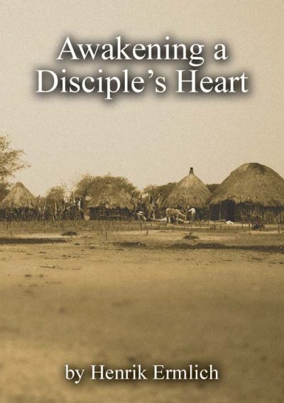 Awakening a Disciple’s Heart