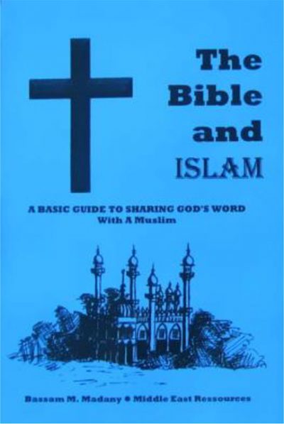 The Bible and Islam (PDF)