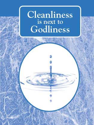 Cleanliness is Next to Godliness