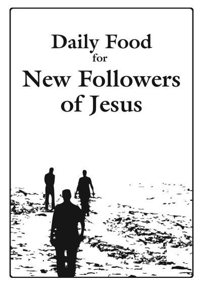 Daily Food for New Followers of Jesus (PDF)
