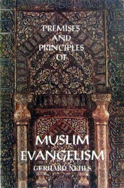 Premises and Principles of Muslim Evangelism (PDF)