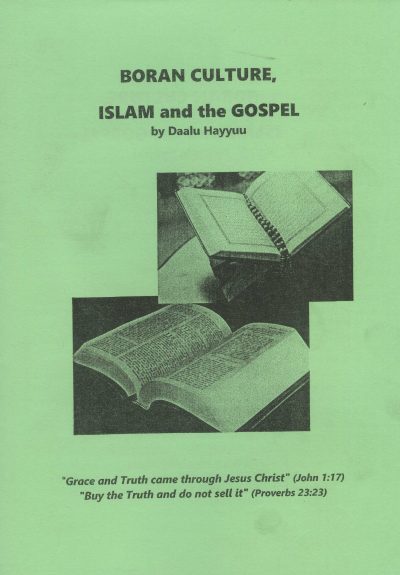 Boran Culture, Islam and the Bible