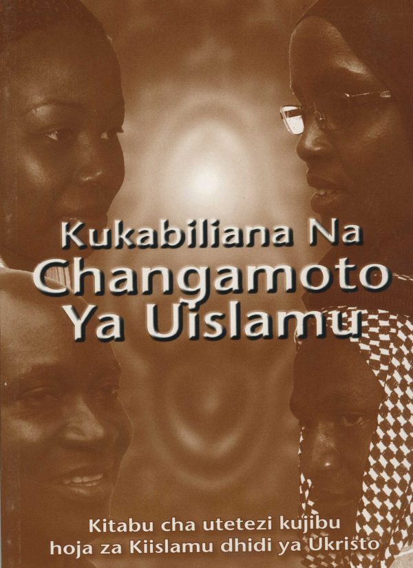 Kukabiliana na Changamoto Ya Uislamu