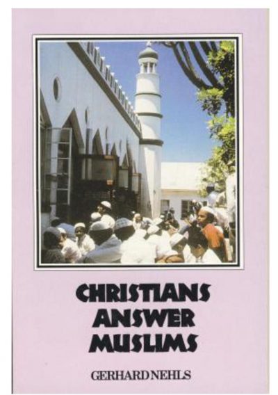 Christians Answer Muslims (PDF)